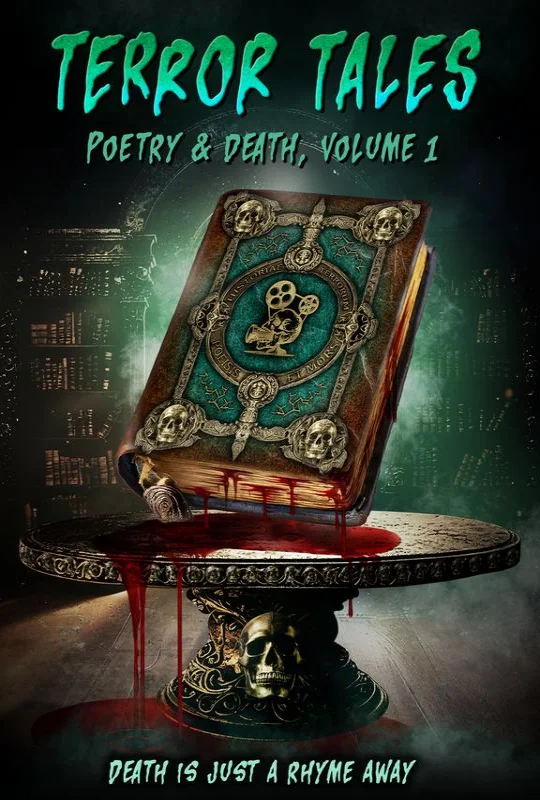فيلم Terror Tales Poetry and Death Volume 1 2025 مترجم HD