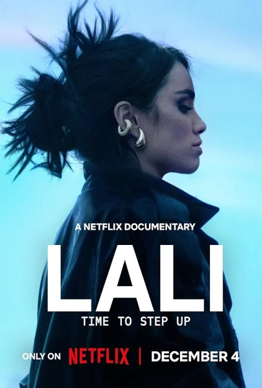 فيلم Lali Time To Step Up 2025 مترجم HD
