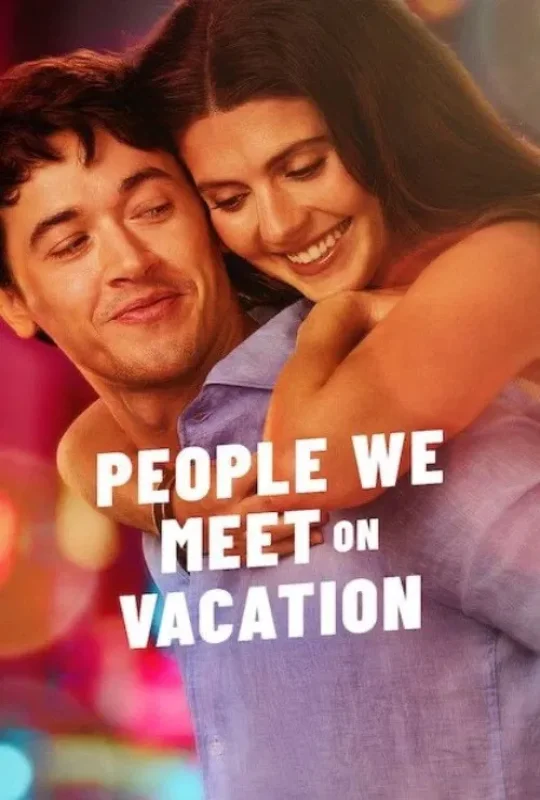 فيلم People We Meet on Vacation 2026 مترجم HD