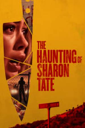 فيلم The Haunting of Sharon Tate 2019 مترجم HD