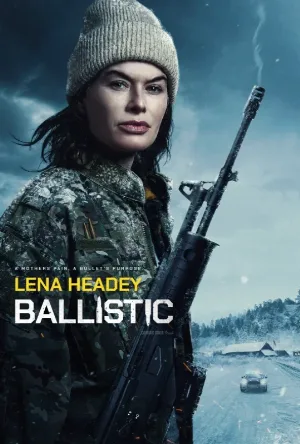 فيلم Ballistic 2026 مترجم HD