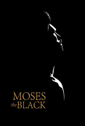 فيلم Moses the Black 2026 مترجم HD