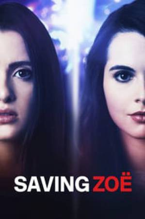 فيلم Saving Zoë 2019 مترجم HD