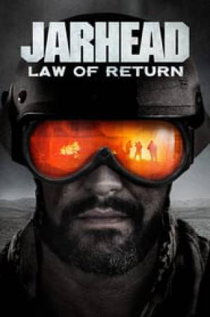 فيلم Jarhead Law of Return 2019 مترجم HD