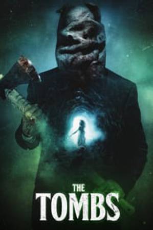 فيلم The Tombs 2019 مترجم HD