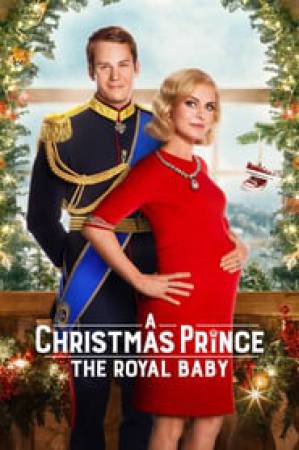 فيلم A Christmas Prince The Royal Baby 2019 مترجم HD