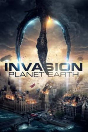 فيلم Invasion Planet Earth 2019 مترجم HD