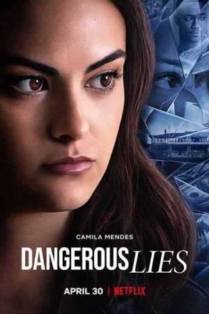 فيلم Dangerous Lies 2020 مترجم HD