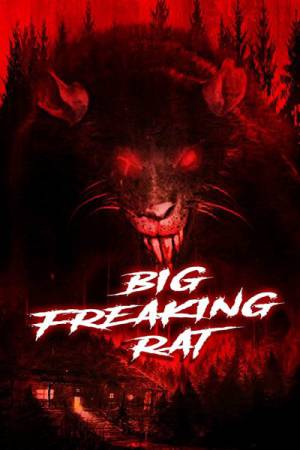 فيلم Big Freaking Rat 2020 مترجم HD