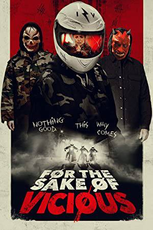 فيلم For the Sake of Vicious 2020 مترجم HD
