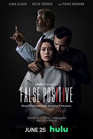 مشاهدة فيلم False Positive 2021 مترجم