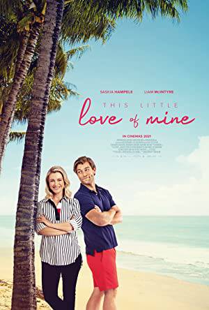فيلم This Little Love of Mine 2021 مترجم HD