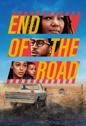 فيلم End of the Road 2022 مترجم HD