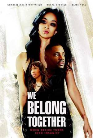 فيلم We Belong Together 2019 مترجم HD