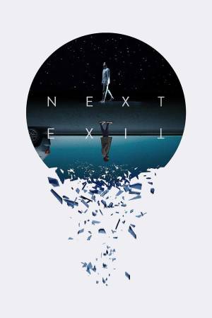 فيلم Next Exit 2022 مترجم HD