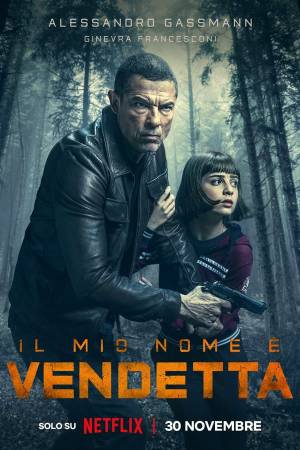 فيلم My Name Is Vendetta 2022 مترجم HD