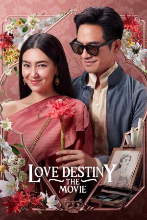 فيلم Love Destiny The Movie 2022 مترجم HD