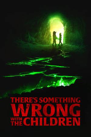 فيلم There s Something Wrong with the Children 2023 مترجم HD